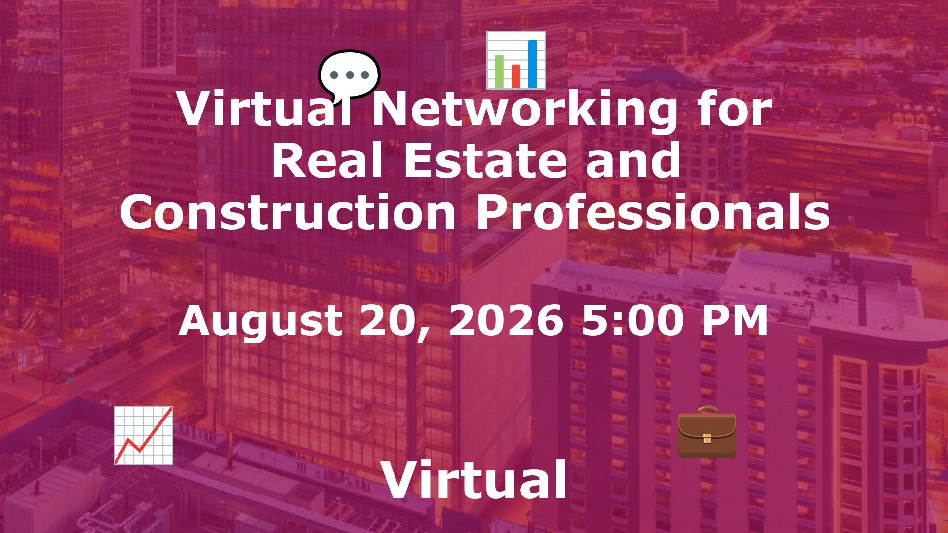 Virtual Networking for Real Estate and Construction Professionals event image